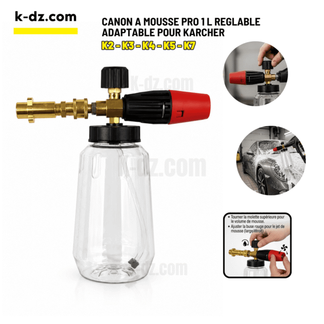 Canon à mousse pro  réglable 1000 ml – Compatible Karcher K2 à K7